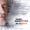 Karel Markytán - Je muzika