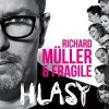 Richard Muller & Fragile - Hlasy