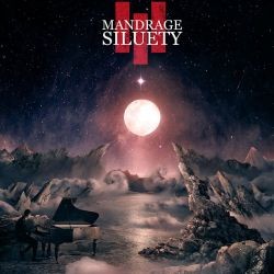 Mandrage - Siluety