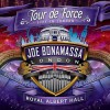 Joe Bonamassa - Tour De Force (Royal Albert Hall)