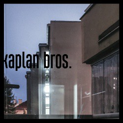 Kaplan Bros. - Kaplan Bros.