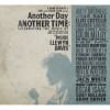 Různí - Another Day, Another Time - Celebrating Music Of Inside Llewyn Davis