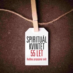 Spirituál Kvintet - Hudbou propojená zem