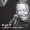 Roman Dragoun - Samota