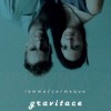 Cermaque & Iamme - Gravitace