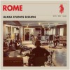 Rome - Hansa Studios Session