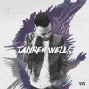 Tauren Wells - Hills And Valleys