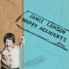 Jamie Lawson - Happy Accidents 
