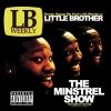 Little Brother - The Minstrel Show