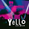 Yello - Yello Live In Berlin 