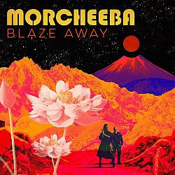 Morcheeba - Blaze Away