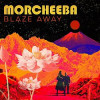 Morcheeba - Blaze Away