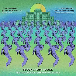 Floex & Tom Hodge - Wednesday (Is The New Friday)