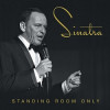 Frank Sinatra - Standing Room Only