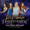 Celtic Woman - Homecoming (Live From Ireland)