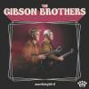 The Gibson Brothers - Mockingbird