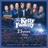 The Kelly Family - 25 Year Later - Live