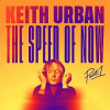 Keith Urban - To Speed Of Now Part 1