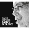 Karel Růžička - Garden Of Silence