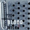 Swordfishtrombones - Blood & Milk