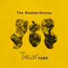 The Bladderstones - Toilet Fame