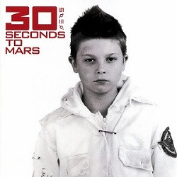 Thirty Seconds To Mars - Thirty Seconds To Mars