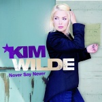 Kim Wilde - Never Say Never N