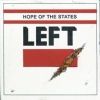 Hope Of The State - Left