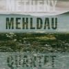 Metheny Mehldau Quartet - Quartet