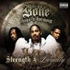 Bone Thugs-N-Harmony - Strength & Loyalty