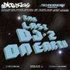 Space DJ'z - The Last DJ'z On Earth