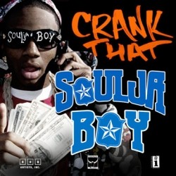 Soulja Boy - Tell 'Em Crank It Up