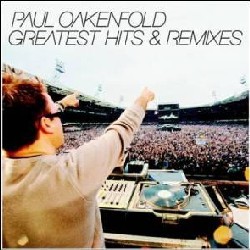 Paul Oakenfold - Greatest Hits & Remixes