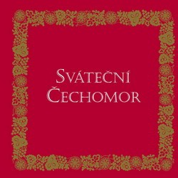 Čechomor - Sváteční