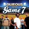 Dujeous - Game 7