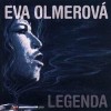 Eva Olmerová - Legenda