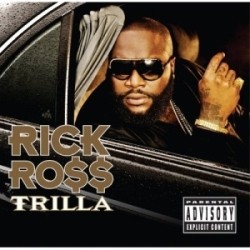 Rick Ross - Thrilla