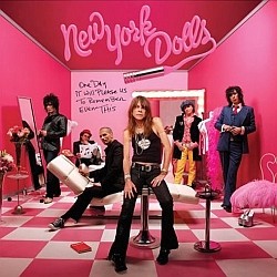 New York Dolls - One Day It Will Please Us to Remember Even This