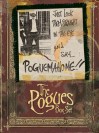 The Pogues - Just Look Them Straight In The Eye And Say... Poguemahone!! 