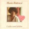 Marie Rottrová - Lásko voníš deštěm 