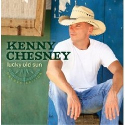 Kenny Chesney - Lucky Old Sun