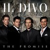 Il Divo - The Promises