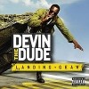 Devin Tha Dude - Landing Gear