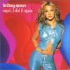 Britney Spears - Oops I Did It Again