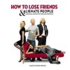 Různí - How To Lose Friends And Alienate People (soundtrack)
