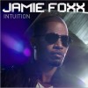 Jamie Foxx - Intuition