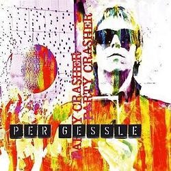 Per Gessle - Party Crasher