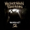 Method Man & Redman - Blackout! 2