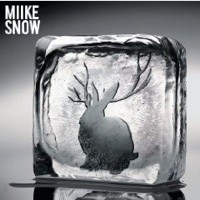 Miike Snow - Miike Snow