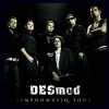 Desmod - Symphomusiq Tour
